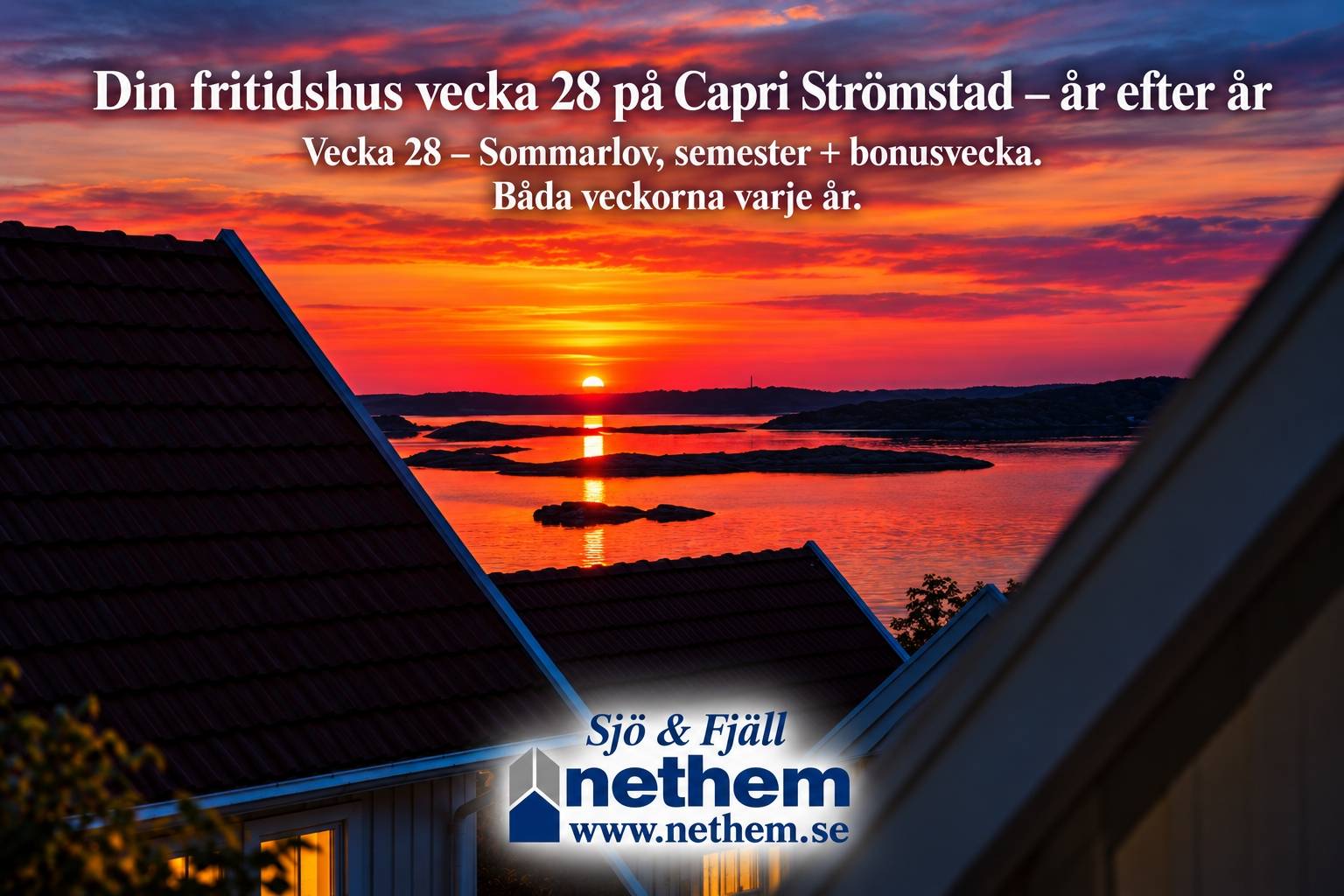 3 rum Fritidshus på Brf. Capri, Caprivägen 63. Vecka 28 + Bonusvecka. Hus 9. STRÖMSTAD Capri, Strömstad västkusten Strömstads kommun - bild 2